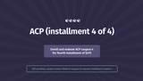 ACP | Final Installment, 4 of 4 — only $475 with coupon after third installment ACP | Final Installment, 4 of 4 — only $475 with coupon after third installment