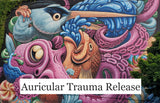 Auricular Trauma Release - ONLINE!